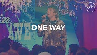 One Way - Hillsong Worship