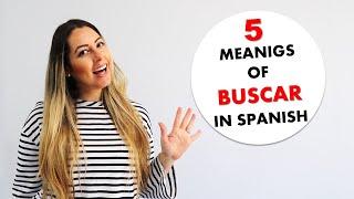 Meanings of Buscar in Spanish | Usos y Expresiones del Verbo Buscar en español