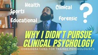 Why I DID NOT pursue Clinical Psychology | Trainee Psychologist Reflections