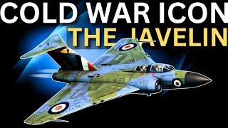 Gloster Javelin: Fast, Fatal, and Forgotten?