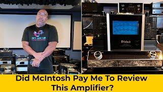 Did McIntosh Pay Me For My Review Of The 901 Amplifiers?