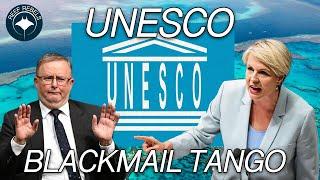 Great Barrier Reef UNESCO Blackmail Tango