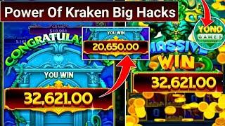 Yono Game Power Of  Kraken 50K Win | Yono Game Kraken Winning Trick | YonoGame Ninja Hacking Trick