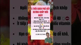 5 Thói Quen Phá Huỷ Xương Khớp Mỗi Ngày | Đặng Thị Lệ Giang