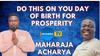 DAY OF BIRTH AND RELATED RITUALS FOR CASH : Maharaja