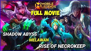 FULL KISAH PERTEMPURAN NECROKEEP MELAWAN ABYSS,VEXANA,LEOMORD,FARAMIS,ARLOTT VS ALICE