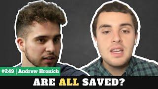 Christian Universalism is Beautiful (and True?) | Andrew Hronich | Ep. #249