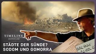 Sodom und Gomorra: Gab es sie wirklich? | Timeline Deutschland