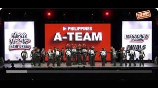 A-Team - Philippines  | MegaCrew Division | 2024 World Hip Hop Dance Championship Finals