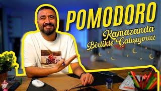 Birlikte Çalışalım | Ramazan Pomodoro 