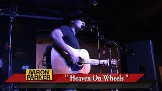 Aaron Parker - " Heaven On Wheels" Dewey Beach Music Conference 2015