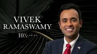 How Vivek Ramaswamy Empowers Women to Build the American Dream