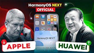 Huawei HarmonyOS NEXT - GET READY (APPLE & GOOGLE)