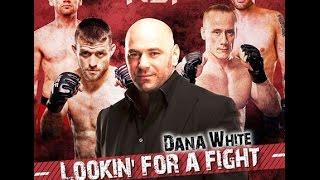 NEF Presents: "Dana White Lookin' for a Fight"