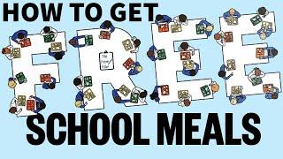 How To Get FREE School Meals 