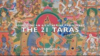 The 21 Taras - An Introduction
