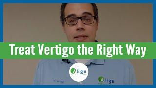 Looking for Natural Vertigo Treatment? Try Chiropractic for Vertigo