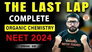 Complete Organic Chemistry | NCERT Gold Questions | Prashankaal Series NEET 2024 | VT Sir