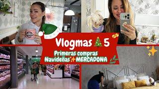  Vlogmas 5 Primeras Compras Navideñas  | Dulces, Mercadona con Precios   Preparativos Familiares