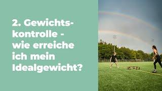 2. Gewichtskontrolle – wie erreiche ich mein Idealgewicht? # Barbara O'Neill