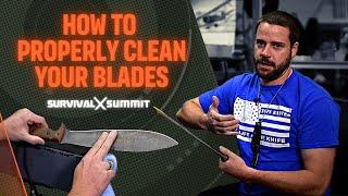 How To Properly Clean Knife Blades | The Survival Summit