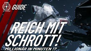 Mit Schrott zum Millionär: Schritt-für-Schritt Guide zu Reichtum mit Salvaging | Star Citizen