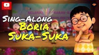 Upin & Ipin - Boria Suka-Suka [Sing-Along]