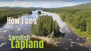 Explorers' Paradise - [How I see swedish Lapland]