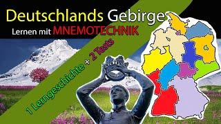 Deutschlands Gebirge (Berge / Höhenzüge) lernen mit Mnemotechnik: eine Lerngeschichte und zwei Tests