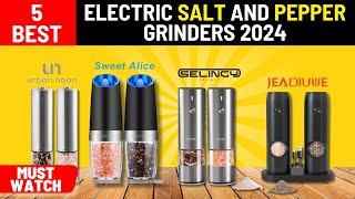 The Best Electric Salt And Pepper Grinders of 2024