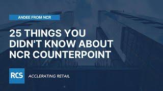 25 Things you didn't know about NCR Counterpoint