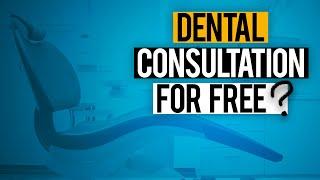 Dental Consultation: Should It be Free?