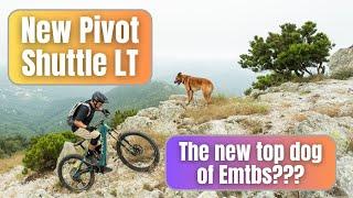 New Pivot Shuttle LT Review - the new king of the emtb hill