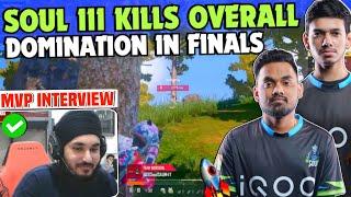 iQOOSoul 111 Finishes Domination in Finals  SouL Rony MVP Interview  Nakul 1v3  Team SouL 