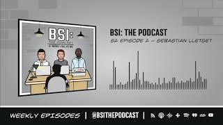 S2 Episode 2 - Sebastian Lletget