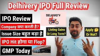 Delhivery IPO Review | Apply Or Not? | Jayesh Khatri