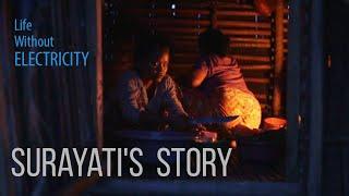 Life Without Electricity: Surayati's Story