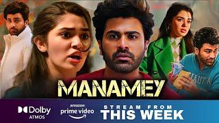 Manamey Movie Hindi Dubbed OTT Release Date Update | Sharwanand, Krithi Shetty |July 2024 New Update