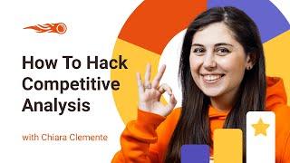 Competitive Analysis: How To Hack It In 6 Steps