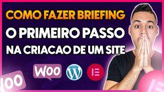 Como Fazer Um BRIEFING Para Criação de Sites Bem Feito (PASSO A PASSO)