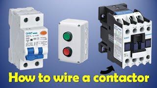 Practically Contactor Connection with NO and NC Switches