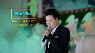 Shehnˉ Veˆ - Venˇ Baˆ #2024 Lahu Gospel Song (Official MV)