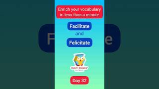 Easy Peasy | Daily English Vocabulary | Day 32| Facilitate & Felicitate | #shorts #short #trending