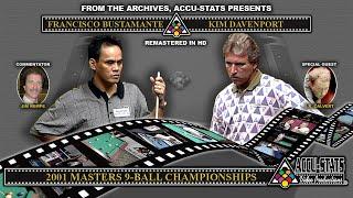 9-Ball - FRANCISCO BUSTAMANTE vs KIM DAVENPORT - 2001 Masters 9-Ball Championships