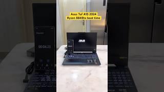 Asus TUF gaming A15 Ryzen 8845HS Boot time #laptop #asuslaptops #gaminglaptop #asus #gaming #asustuf