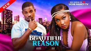 BEAUTIFUL REASON (New Movie) Victory Michael, Faith Duke Latest 2025 Nollywood Movie