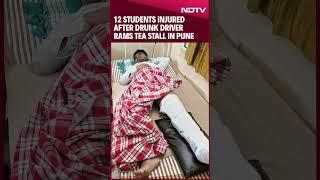 Pune Accident | 12 Students Injured After Drunk Driver Rams Tea Stall In Pune