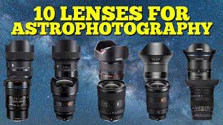 10 Ultra wide lenses for astrophotography