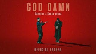Badshah X Karan Aujla - God Damn (Official Teaser) | Hiten | Ek THA RAJA