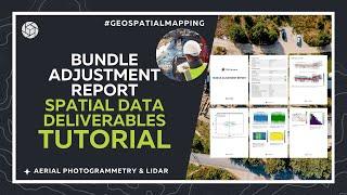 Understanding the Bundle Adjustment Report - Spatial Data Deliverables Tutorial | PixElement